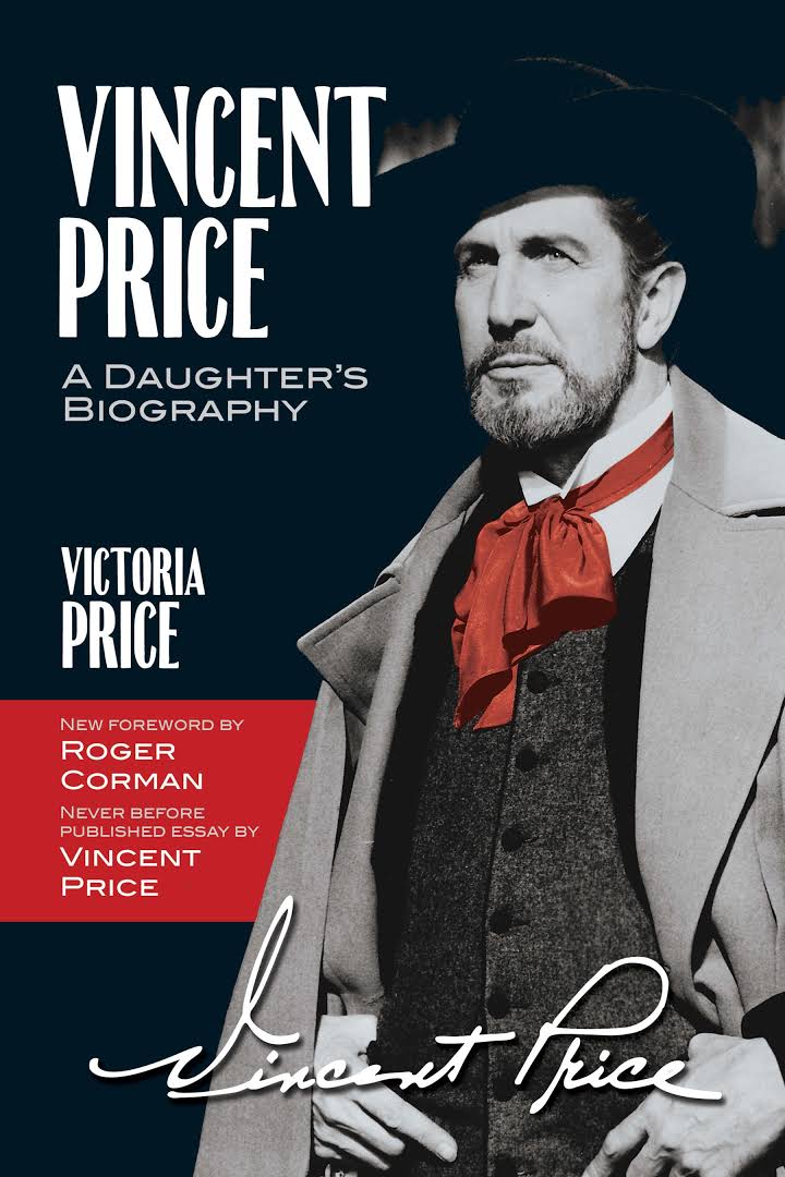 Cover of the book 'Vincent Price: A Daughter's Biography' featuring a portrait of Vincent Price in a grey suit with a red tie.